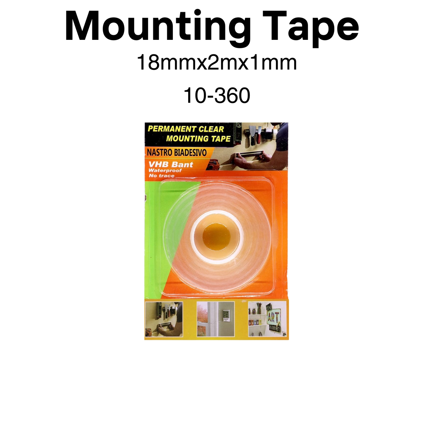 Mounting Tape Clear 18mm x 2m x 1mm