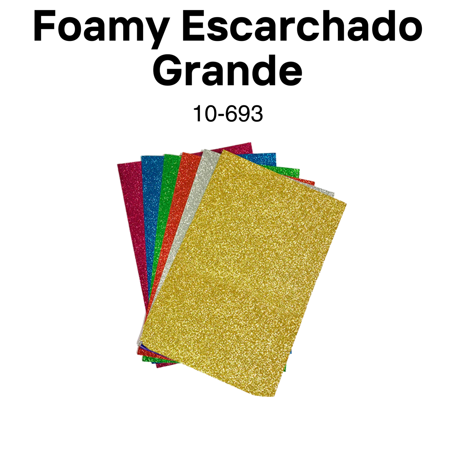 Foamy Escarchado Grande 15"x23" 10pcs/pqt