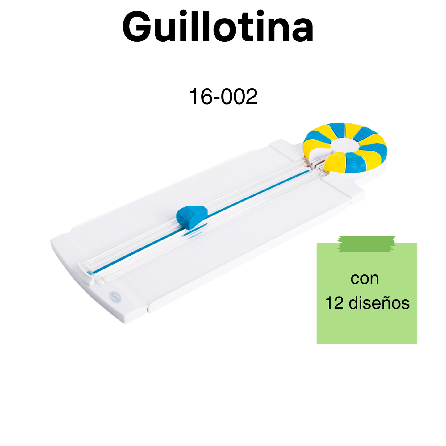 Guillotina con 12 diseños