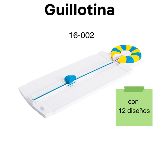 Guillotina con 12 diseños