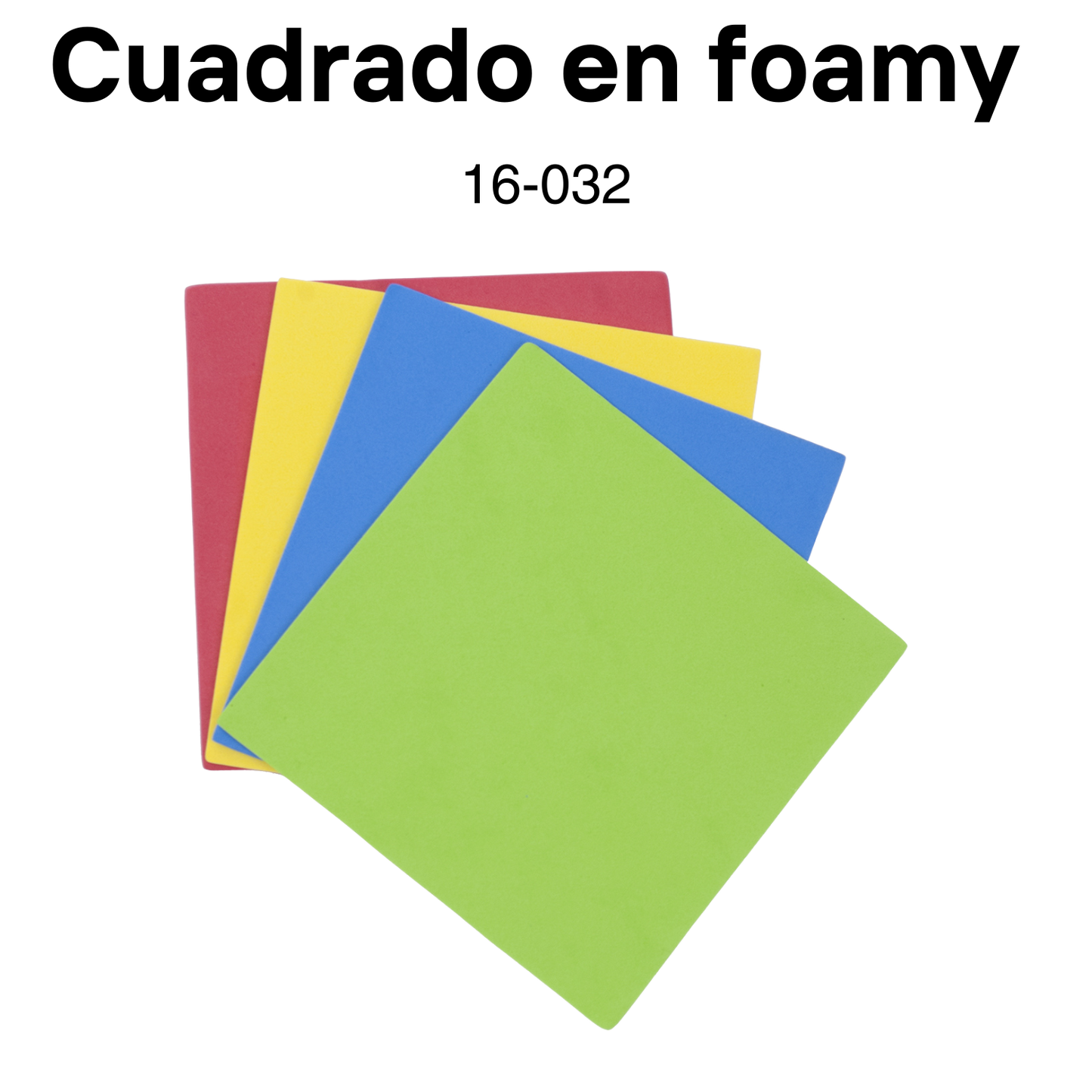 Cuadrado en foamy colores surtidos 20pcs/pqt