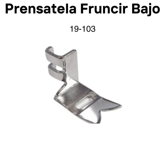 Item: 19-013 Prensatela Fruncir Bajo 1pc